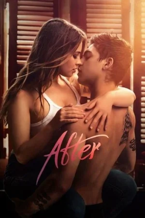 Download [18+] After (2019) BluRay Dual Audio [Hindi Dubbed (ORG) + English] 480p [450MB] | 720p [1GB] | 1080p [2.3GB]