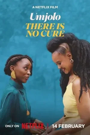 Download Umjolo: There Is No Cure (2025) Dual Audio {Hindi-English} NF WEB-DL 480p [290MB] | 720p [800MB] | 1080p [1.8GB]