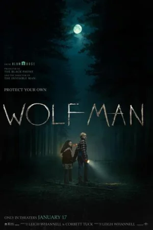 Download Wolf Man (2025) BluRay Dual Audio {Hindi-English} 480p [300MB] | 720p [1.1GB] | 1080p [2.2GB]