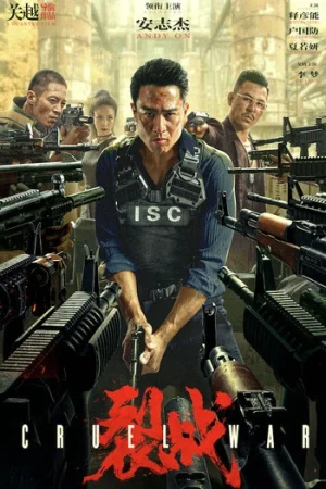 Download Cruel War (2024) WEB-DL Dual Audio {Hindi-Chinese} 480p [300MB] | 720p [900MB] | 1080p [2GB]