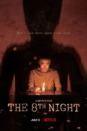 Download The 8th Night (2021) Dual Audio {Hindi-English} Netflix WEB-DL 480p [400MB] | 720p [1GB] | 1080p [2.7GB]