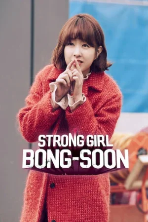 Download Strong Girl Bong-soon (Season 1) Episode 08 Added: Dual Audio {Hindi-Korean} AMZN Series 720p | 1080p WEB-DL