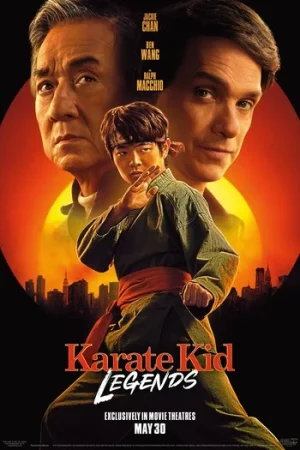 Download Karate Kid: Legends (2025) Dual Audio {Hindi-English} TELESYNC 480p [310MB] | 720p [970MB] | 1080p [2.8GB]