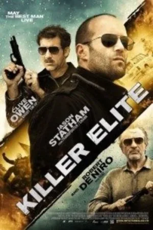 Download Killer Elite (2011) Blu-Ray Dual Audio {Hindi-English} 480p [350MB] | 720p [1GB] | 1080p [2.7GB]