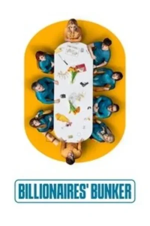 Download Billionaires’ Bunker (2025) Season 1 Dual Audio {Hindi-Spanish} NetFlix-Series 480p | 720p | 1080p WEB-DL