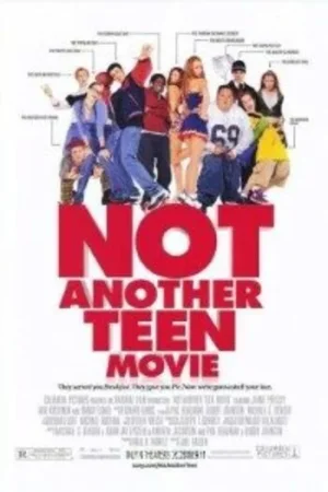 Download [18+] Not Another Teen Movie (2001) Dual Audio {Hindi-English} BluRay 480p [350MB] | 720p [1GB] | 1080p [1.8GB]