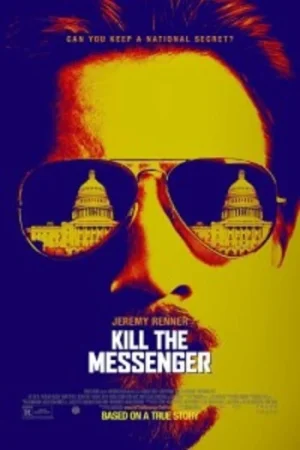 Download Kill the Messenger (2014) Dual Audio {Hindi-English} BluRay 480p [370MB] | 720p [1GB] | 1080p [2GB]