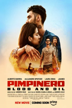 Download Pimpinero: Blood and Oil (2024) Dual Audio {Hindi-English} WEB-DL 480p [450MB] | 720p [1.2GB] | 1080p [2.8GB] | 2160p 4K SDR