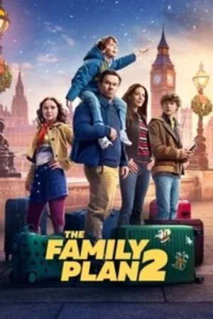 Download The Family Plan 2 (2025) {English with Subtitles} Full Movie WEB-DL 480p [320MB] | 720p [930MB] | 1080p [2GB]