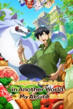 Download Campfire Cooking in Another World with My Absurd Skill (Season 1 & 2) [S02 E02 Added] {Hindi-English-Japanese} Series 480p 720p & 1080p WEB-DL