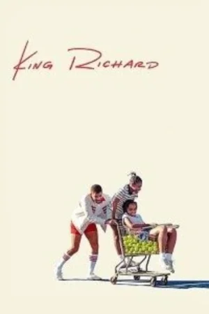 Download King Richard (2021) Dual Audio [Hindi ORG + English] WeB-DL 480p | 720p | 1080p | 2160p 4K
