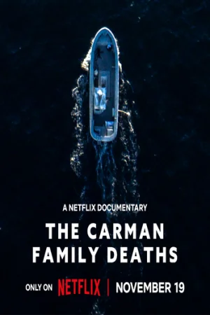 Download The Carman Family Deaths (2025) WEB-DL Dual Audio {Hindi-English} 480p [250MB] | 720p [980MB] | 1080p [1.8GB]