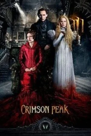 Download Crimson Peak (2015) Blu-Ray Dual Audio {Hindi-English} 480p [490MB] | 720p [1GB] | 1080p [2.7GB]