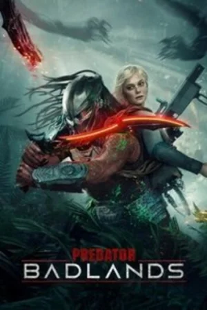 Download Predator: Badlands (2025) WEB-Rip Dual Audio {Hindi-English} 480p [360MB] | 720p [990MB] | 1080p [2.2GB]