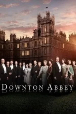 Download Downton Abbey (2019) Blu-Ray Dual Audio {Hindi-English} 480p [400MB] | 720p [1GB] | 1080p [2.3GB]