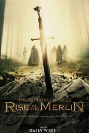 Download The Pendragon Cycle: Rise of the Merlin (2026) Season 1 English Series 720p | 1080p WEB-DL [ Episodes 04 Added ]