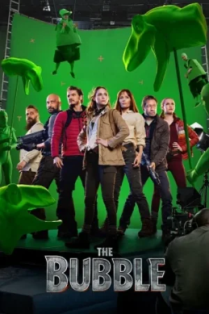 Download The Bubble – Netflix Original (2022) Dual Audio {Hindi-English} 480p [350MB] | 720p [800MB] | 1080p [2.7GB]