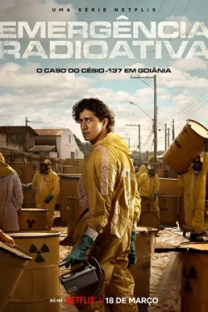 Download Radioactive Emergency (2026) Season 1 Dual-Audio {Hindi-English} Complete Netflix-Series 480p | 720p | 1080p WEB-DL