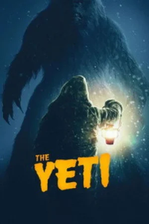 Download The Yeti (2026) WEB-Rip {English With Subtitles} Full Movie 480p [280MB] | 720p [750MB] | 1080p [1.7GB]