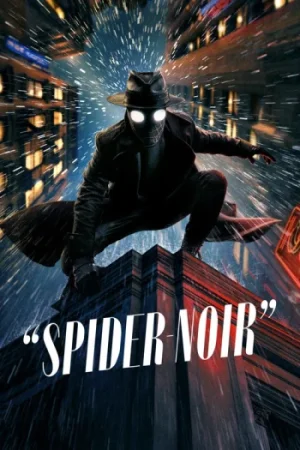 Download Spider-Noir (2026) Season 1 Prime Video: Dual Audio {Hindi-English} WEB-DL 480p | 720p | 1080p – (All Episodes)