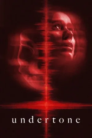 Download Undertone (2025) WEB-DL Dual Audio {Hindi-English} 480p [380MB] | 720p [820MB] | 1080p [2.5GB]