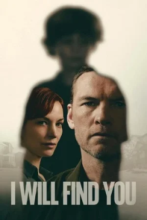 Download I Will Find You (2026) Season 1 Dual Audio {Hindi-English} Netflix-Series 720p | 1080p WEB-DL x264