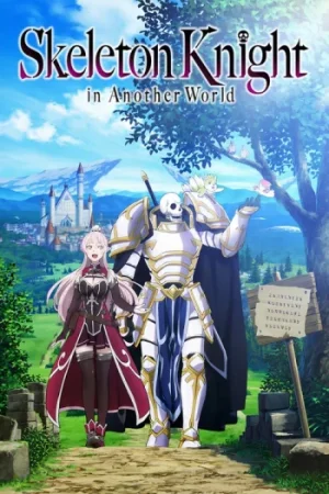 Download Skeleton Knight in Another World (Season 1) [S01 E08 Added] {Hindi-English-Japanese} Anime Series 480p 720p & 1080p Blu-Ray