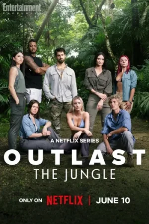 Download Outlast: The Jungle (Season 1) [S01 E06 Added] {Hindi-English} Netflix Series 480p 720p & 1080p WEB-DL