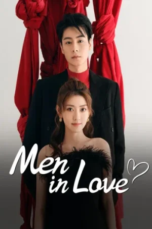 Download Men in Love (Season 1) Hindi ORG Dubbed C-Drama Series 480p 720p & 1080p WEB-DL