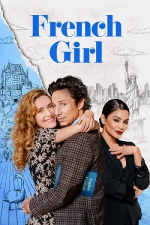 Download French Girl (2024) WEB-DL Dual Audio {Hindi-English} 480p [360MB] | 720p [1GB] | 1080p [2.2GB]