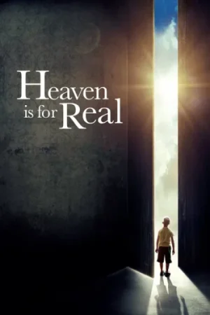 Download Heaven Is for Real (2014) Blu-Ray Dual Audio {Hindi-English} 480p [380MB] | 720p [1.1GB] | 1080p [2.1GB]