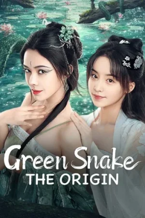 Download Green Snake: The Origin (2025) WEB-DL Dual Audio {Hindi-Chinese} 480p [285MB] | 720p [1.1GB] | 1080p [2.5GB]