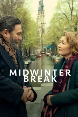 Download Midwinter Break (2026) BluRay Dual Audio {Hindi-English} 480p [350MB] | 720p [790MB] | 1080p [1.8GB]