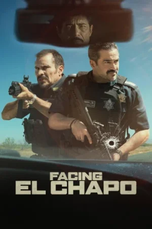 Download Facing El Chapo (2026) WEB-DL Dual Audio {Hindi-English} NetfFlix-Film 480p [400MB] | 720p [930MB] | 1080p [2.5GB]