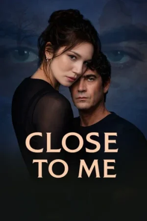 Download Close to Me (2025) WEBRip Dual Audio {Hindi-Italian} 480p [300MB] | 720p [1.1GB] | 1080p [2.7GB]