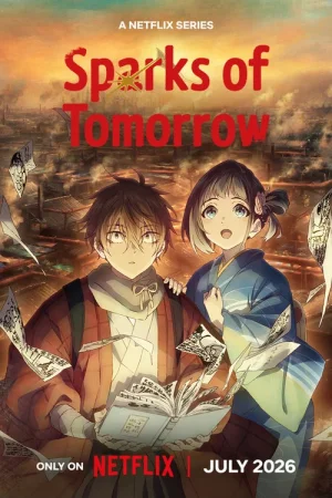 Download Sparks of Tomorrow [S01E11 Added] {Hindi-English-Japanese} Anime Series 480p 720p & 1080p WEB-DL