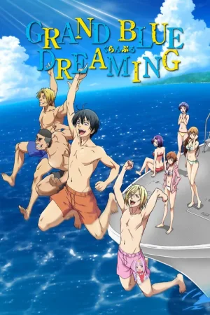 Download Grand Blue Dreaming (Season 1 – 3) [S03 E04 Added] {Hindi-Japanese} Series 480p 720p & 1080p WEB-DL