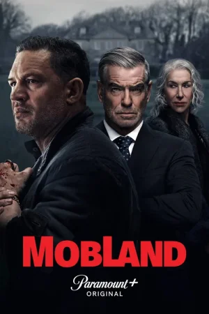 Download MobLand (Season 1 & 2) Paramount+ Original : Dual Audio {Hindi-English} JioHotstar Series 480p 720p & 1080p WEB-DL x264 – [S02 – E01 Added]